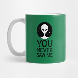 Alien - You Never Saw Me Mug